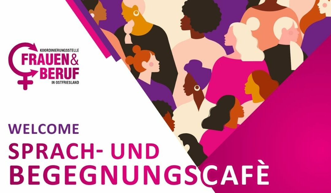 Sprach- und Begegnungscafé für Migrantinnen