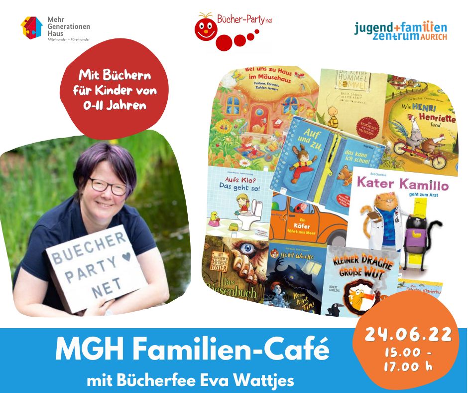 MGH-Familiencafé 24.06.22 - Jugend- & Familienzentrum Aurich