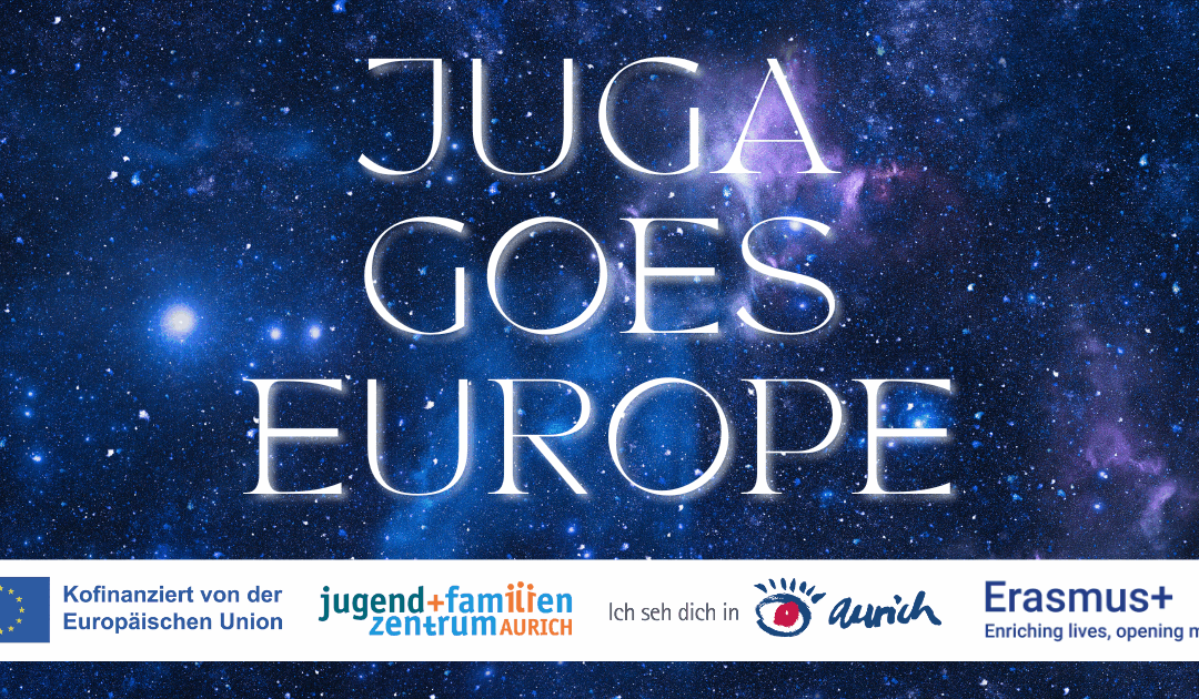 JUGA goes Europe