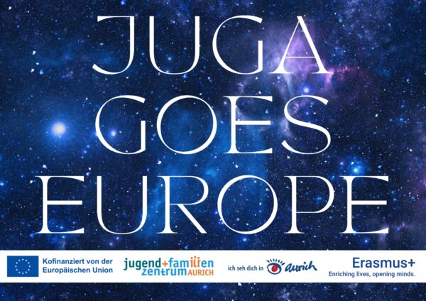 JUGA goes Europe